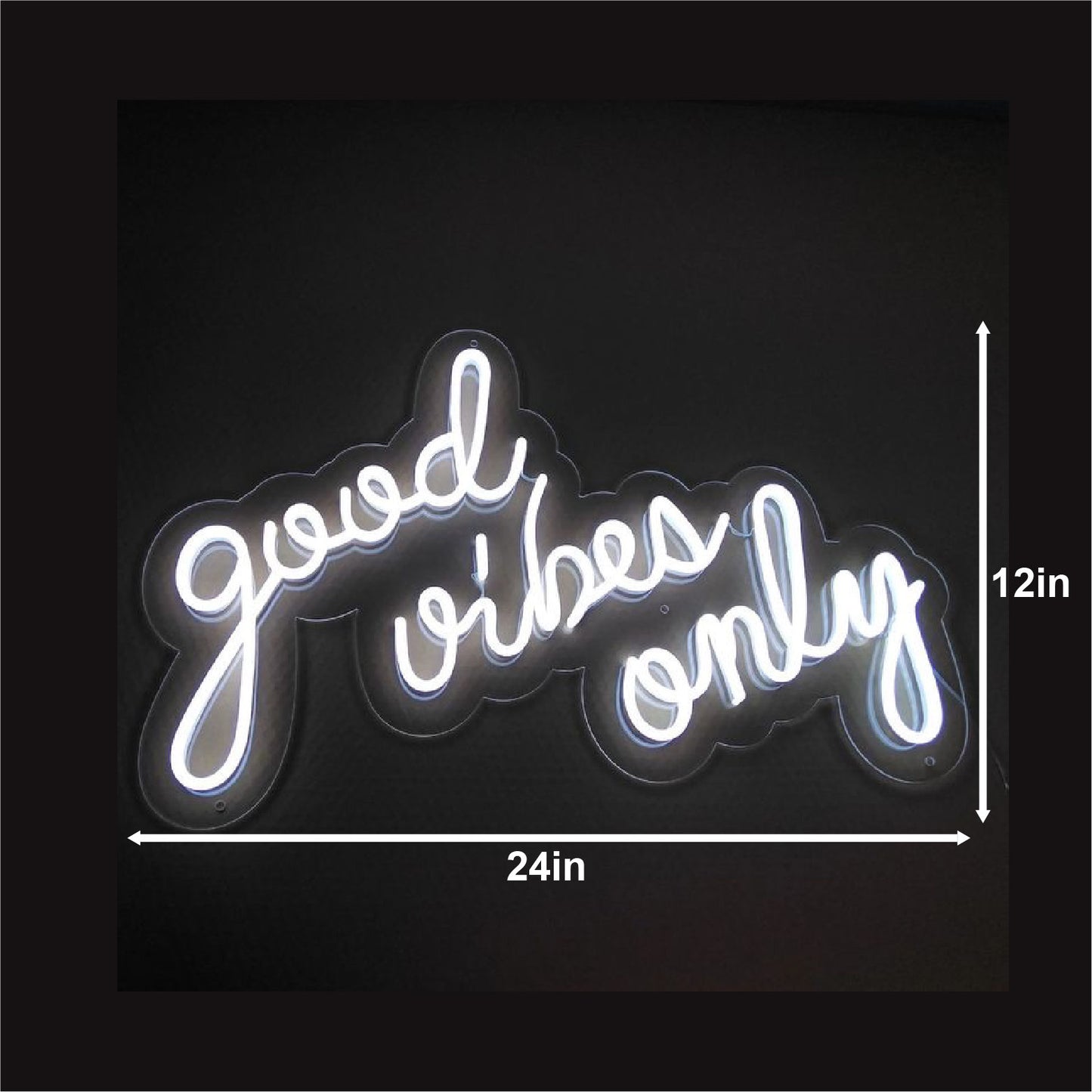 Good Vibes Only Neon Sign