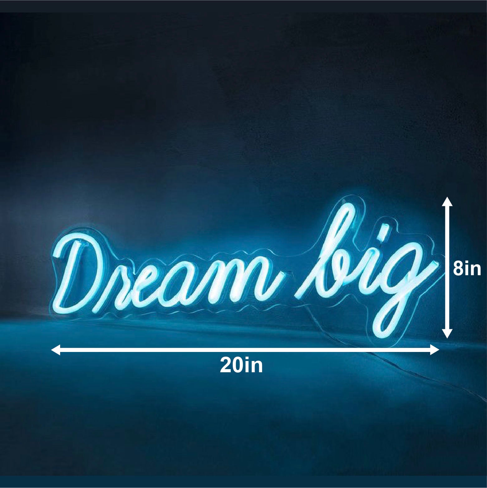 Dream Big neon sign 