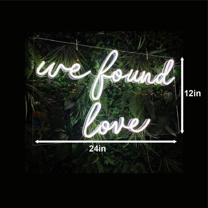  We Found Love sign 