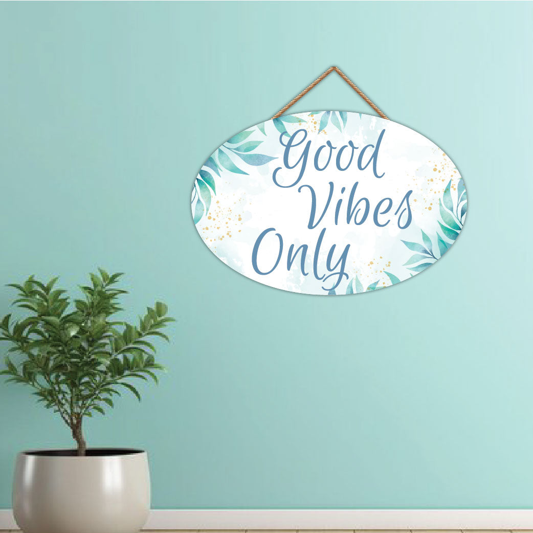 Good Vibes Only Wall Hanging