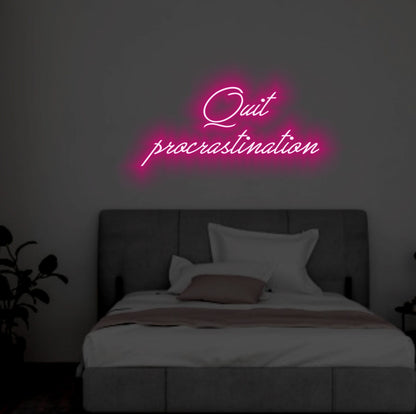 Quit Procrastination neon signs online