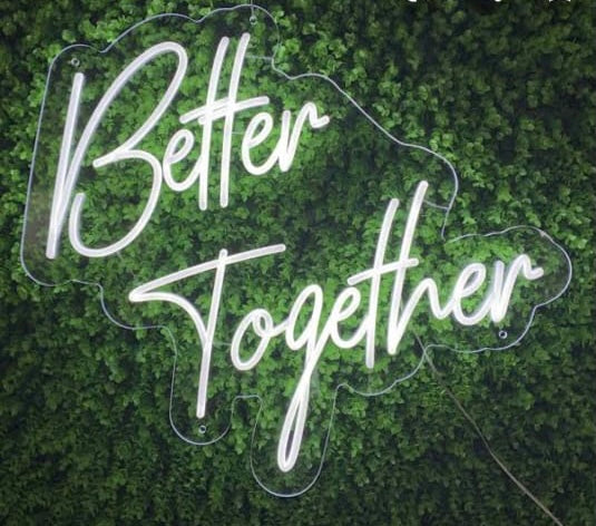 Better Together Electrical sign