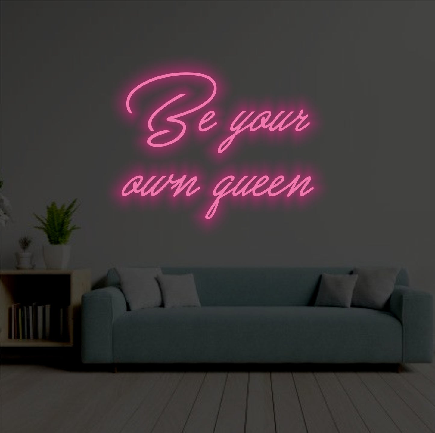 Be Your Own Queen neon sign