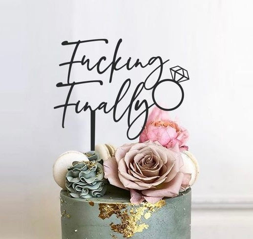 Fucking Finally Cake Topper Black