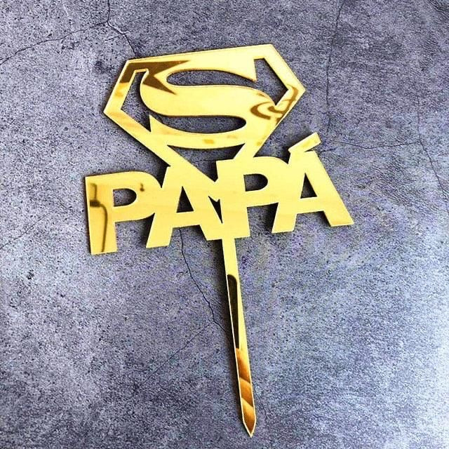 Papa Cake Topper Golden with Super Man Symbol