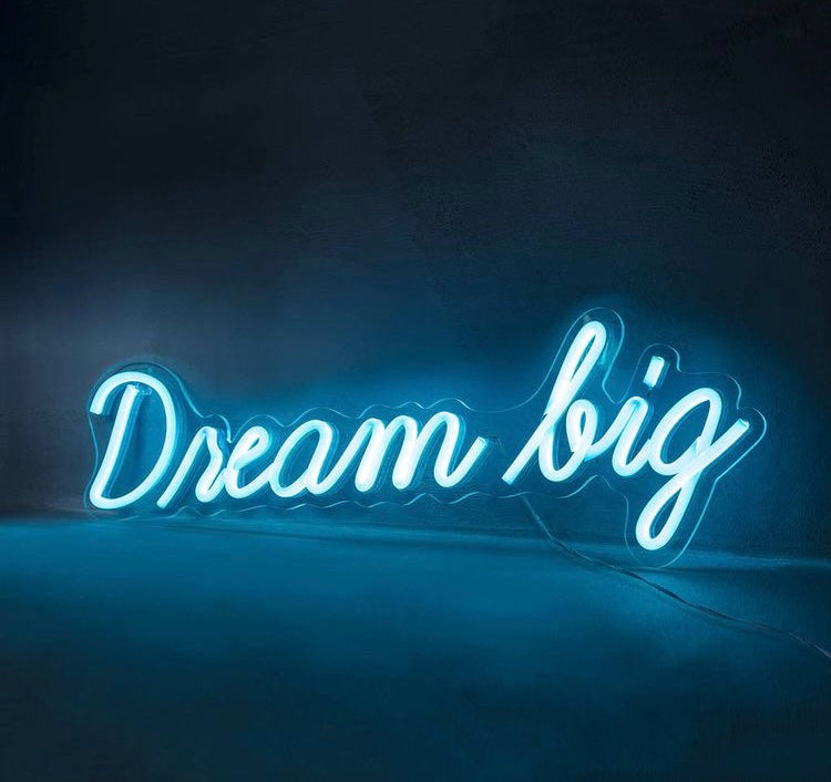 Dream Big neon sign online