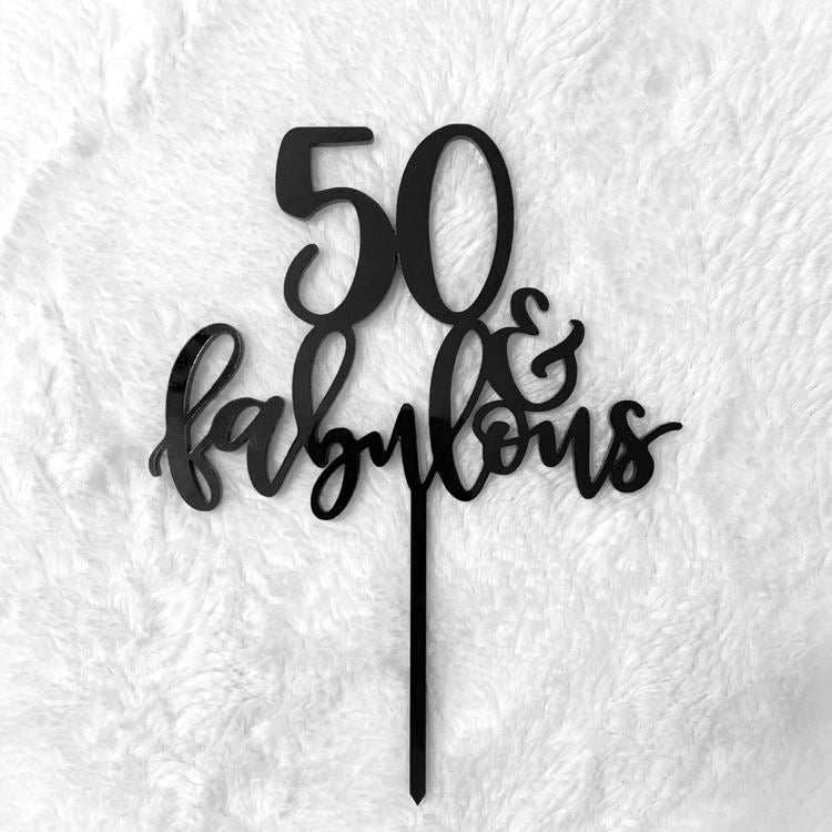 50 & fabulous cake topper 