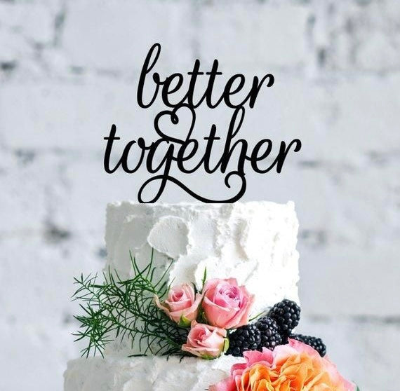 Better Together Cake Topper Black