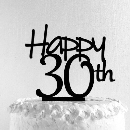 Happy 30th Cake Topper Black