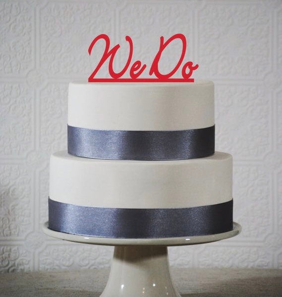 We Do Cake Topper Red