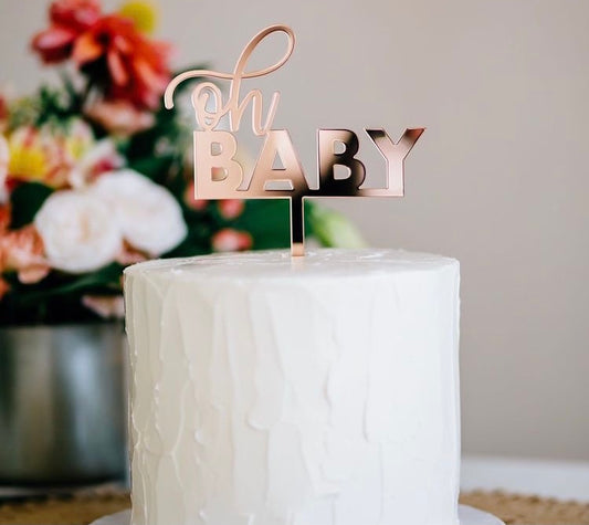 Oh Baby Cake Topper Rose Gold