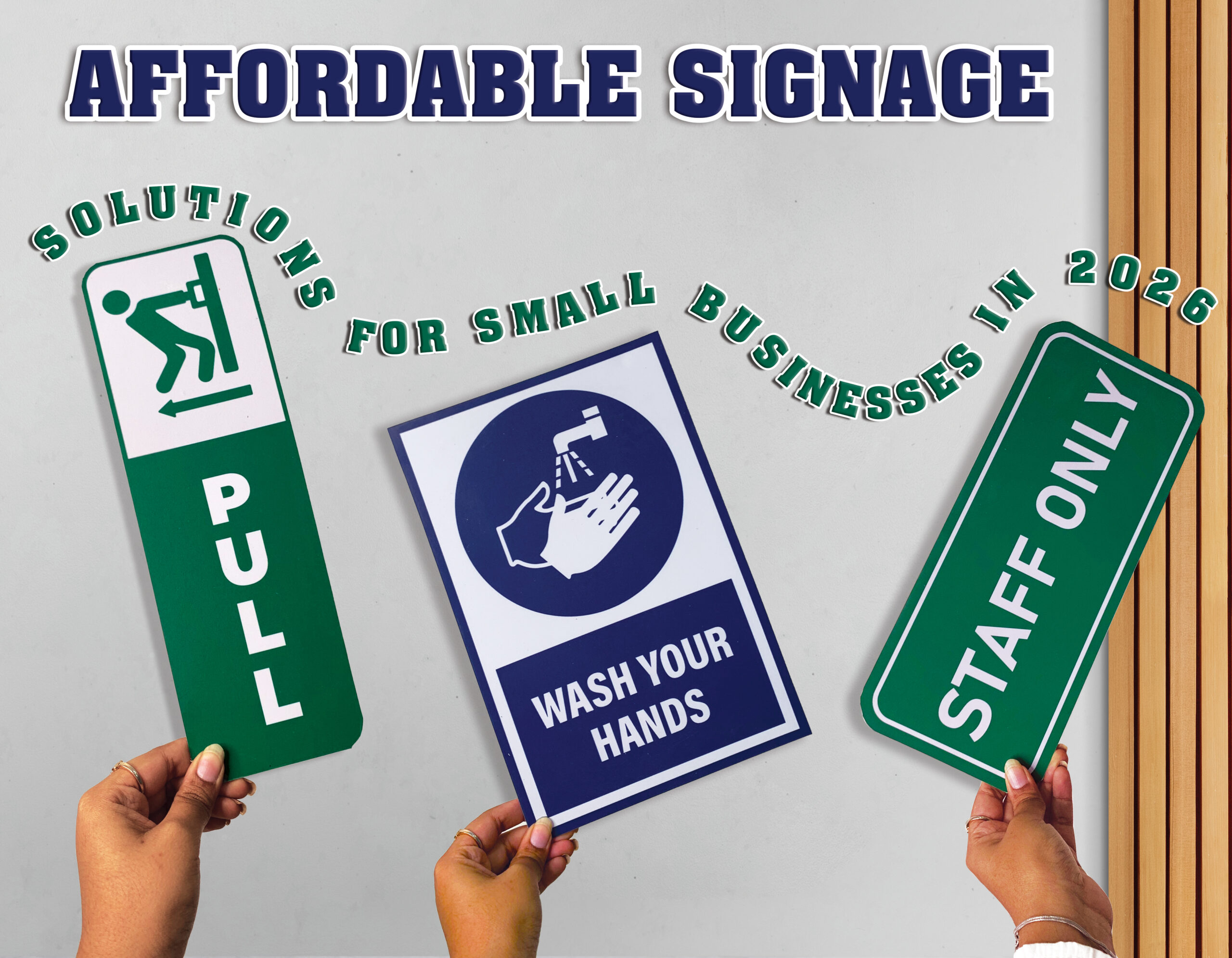 Affordable Signage Solutions for Small Businesses in 2026