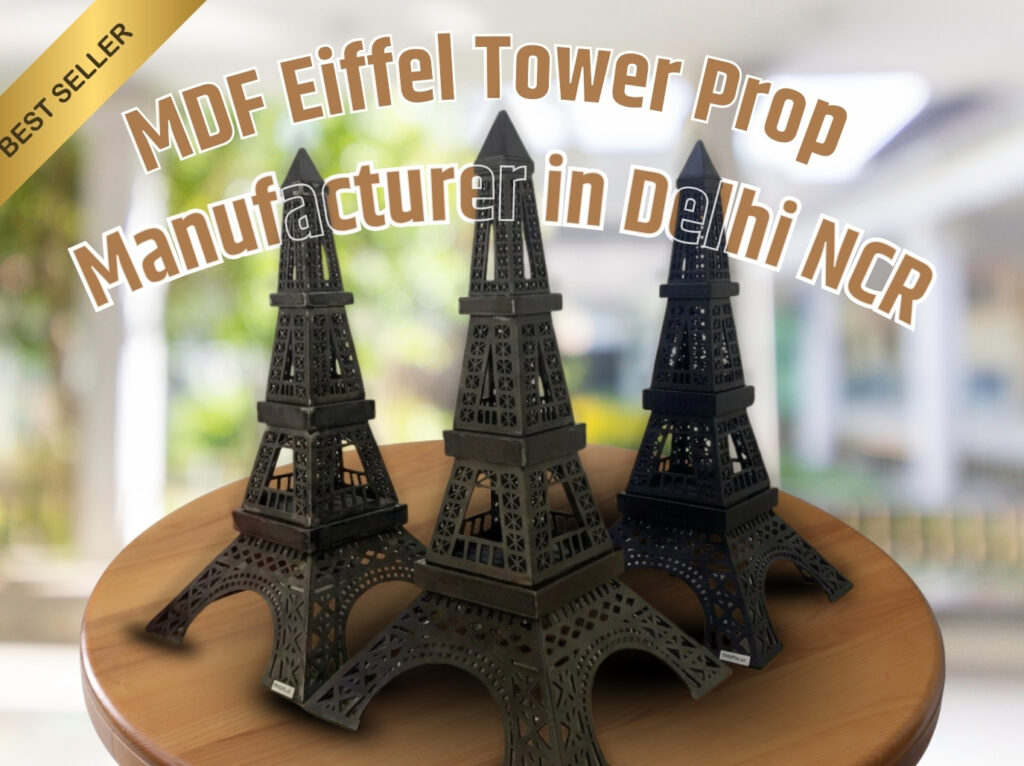 Eiffel Tower Prop Manufacturer in Delhi NCR